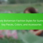 Trendy Bohemian Fashion Styles for Summer: Key Pieces, Colors, and Accessories