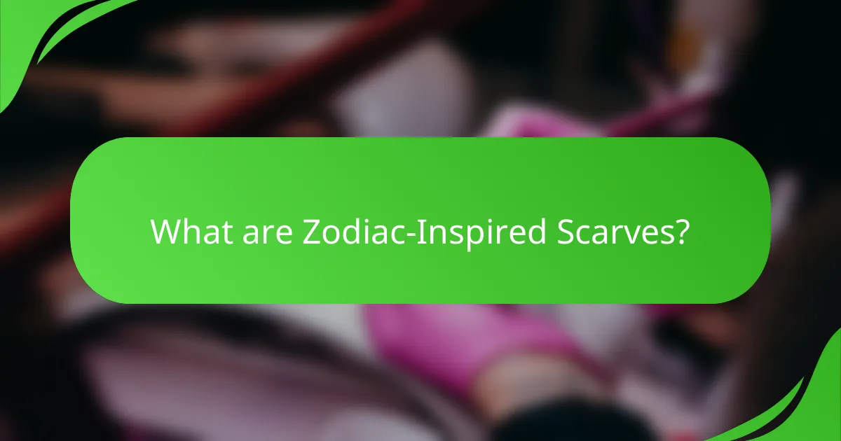 What are Zodiac-Inspired Scarves?
